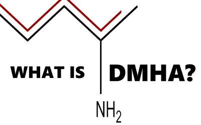What is DMHA? Supplements Ingredients Explained